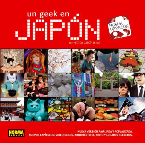Portada del libro Un Geek en Japón nueva edición
